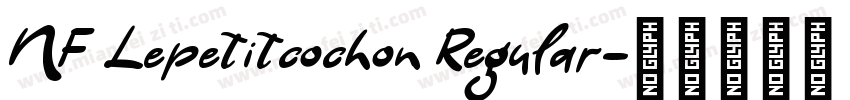 NF Lepetitcochon Regular字体转换
